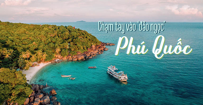 TP HỒ CHÍ MINH – ĐẢO PHÚ QUỐC